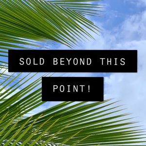 Sold beyond this point!